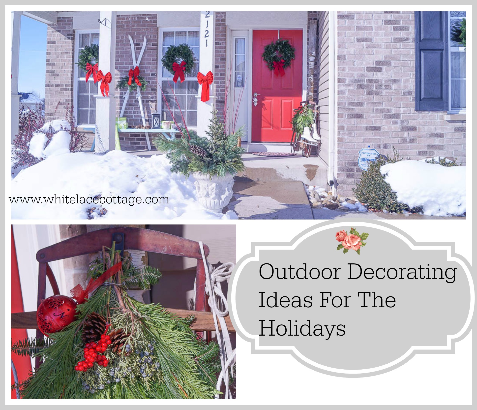 Outdoor Deccorating Ideas For Christmas White Lace Cottage