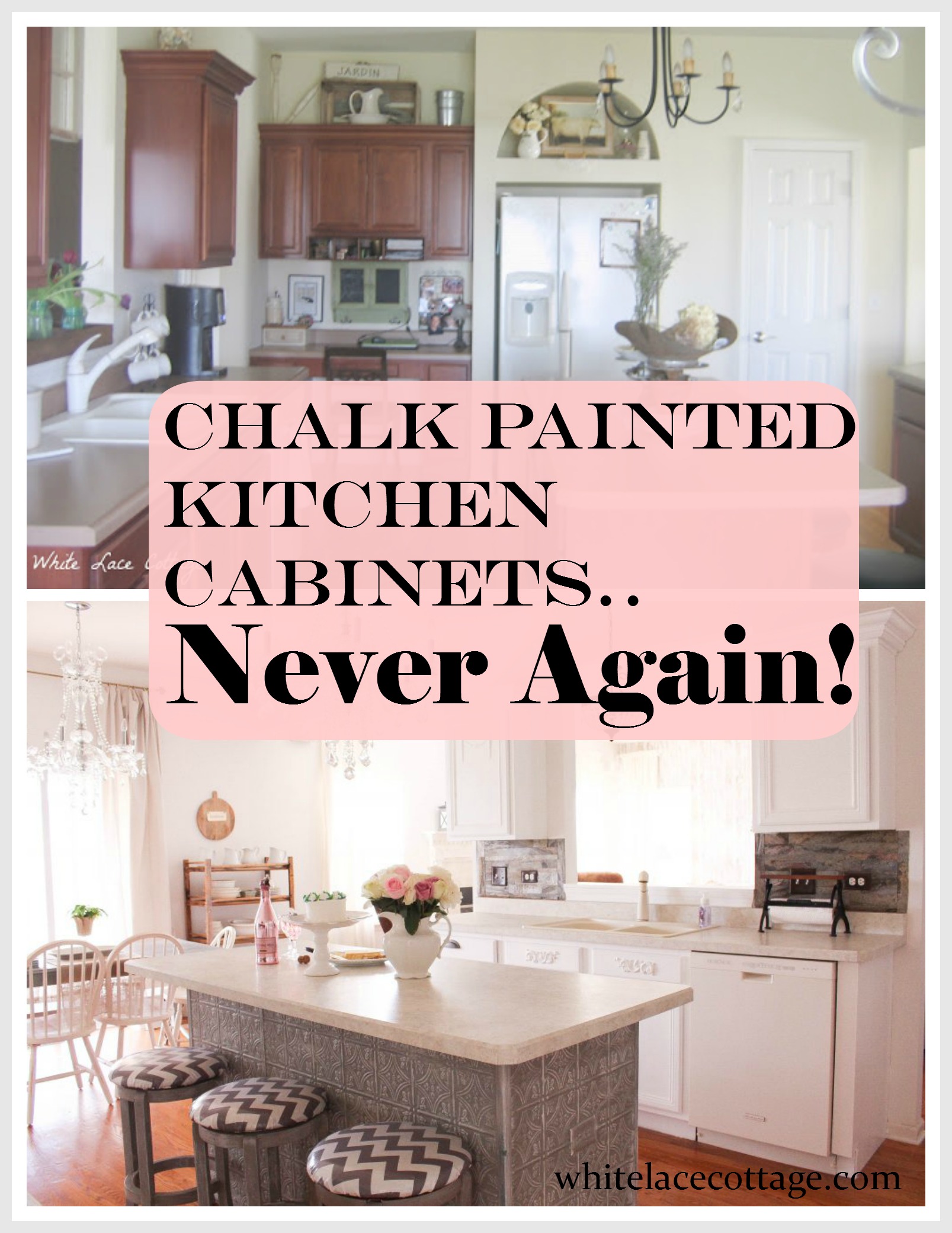 Chalk Painted Kitchen Cabinets Never Again White Lace Cottage Chalk Painted Kitchen Cabinets Never Again White Lace Cottage
